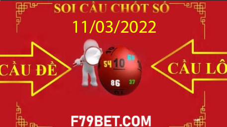 SOI CẦU F79BET 11/03/2022