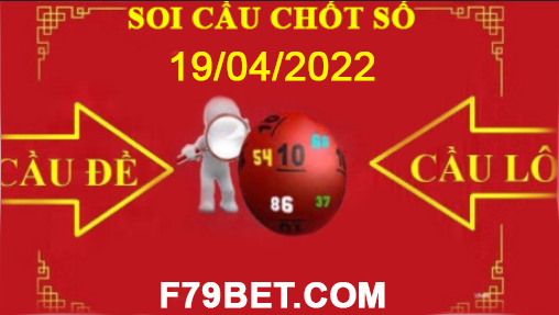 SOI CẦU F79BET 19/04/2022