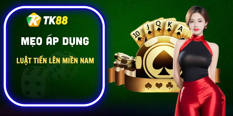 luat-tien-len-mien-nam-meo-ap-dung
