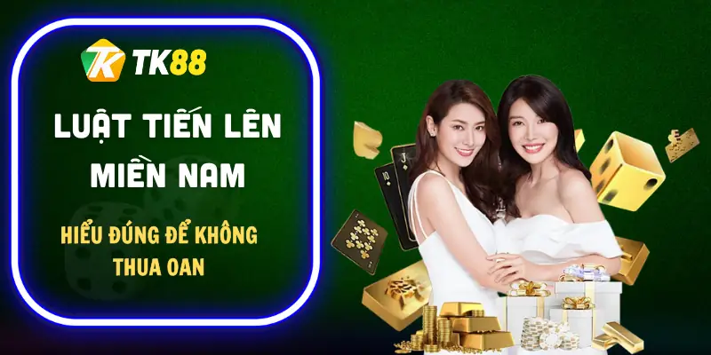 luat-tien-len-mien-nam